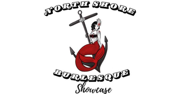 North Shore Burlesque Showcase